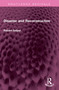 Disaster and Reconstruction by R Geipel, Philip Wagner, 9781032754642
