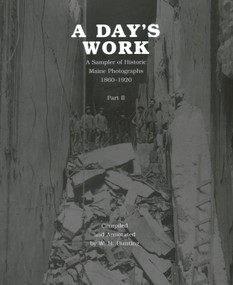 A Day's Work, Part 2 by W H Bunting, 9780884482062