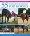 55 Corrective Exercises for Horses (Resolving Postural Problems, Improving Movement Patterns, and Preventing Injury) by Jec Aristotle Ballou, 9781570768675
