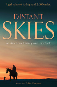 Distant Skies by Melissa A Priblo Chapman, 9781570769603