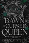 Dawn of the Cursed Queen by Amber V. Nicole, 9781496758118