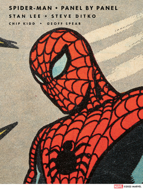 Spider-Man: Panel by Panel by Marvel Entertainment, Stan Lee, Steve Ditko, Jack Kirby, Chip Kidd, Tom Brevoort, Peter Sanderson, Sara W. Duke, Geoff Spear, 9781419764011