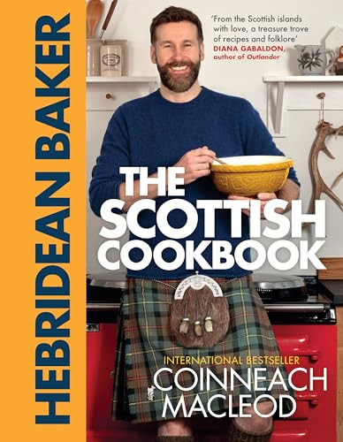 The Hebridean Baker: The Scottish Cookbook by Coinneach MacLeod, 9781464238765