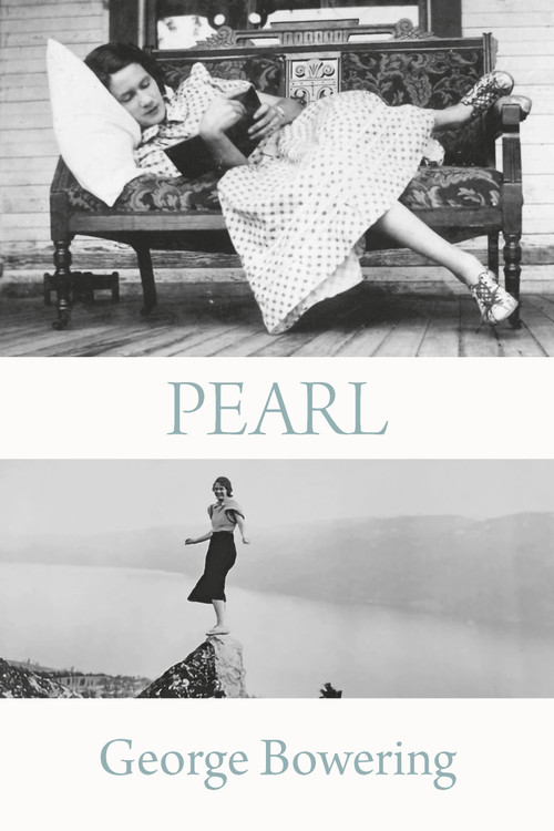 Pearl - 9781772017137 by George Bowering, 9781772017137