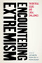 Encountering extremism (Theoretical issues and local challenges) by Alice Martini, Kieran Ford, Richard Jackson, 9781526195654