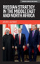 Russian strategy in the Middle East and North Africa by Derek Averre, 9781526195586