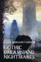 Gothic dreams and nightmares by Carol Margaret Davison, 9781526195388