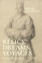 Relics, dreams, voyages (World baroque) by Peter Davidson, 9781526195548