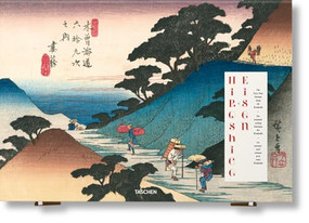 Hiroshige & Eisen. The Sixty-Nine Stations along the Kisokaido (Bi-Lingual Edition) by Rhiannon Paget, 9783754403136
