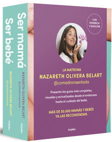 Pack: Ser mamá, Ser bebé / Pack: Becoming a Mom, Being a Baby (Spanish Edition) by Nazareth Olivera Belart, 9788425370953