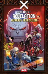 X-Men: Age Of Revelation - World Of Revelation by Al Ewing, Ryan North, Travis Lanham, Lucas Werneck, Francesco Manna, 9781302968403