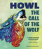 Howl: The Call of the Wolf (A Stress-Relieving Adult Coloring Book Inspired by the Alaskan Wilderness) by Katy Lipscomb, Blue Star Press, 9781963183825