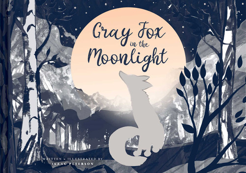 Gray Fox in the Moonlight by Isaac Peterson, 9781685550325