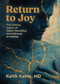 Return to Joy (The Lifelong Impact of Father-Wounding and Pathways to Healing) by Keith Kahle, 9781967311804