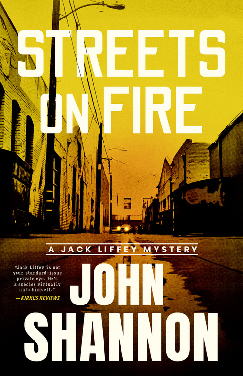 Streets on Fire by John Shannon, 9781964008127
