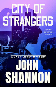 City of Strangers by John Shannon, 9781964008141