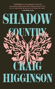 Shadow Country - 9781960803436 by Craig Higginson, 9781960803436