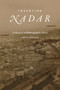 Inventing Nadar (A History of Photographic Firsts) by Emily Doucet, 9781478038634