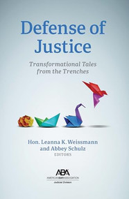 Defense of Justice (Transformational Tales from the Trenches) by Leanna Weissmann, Abigael Schulz, 9781639056590