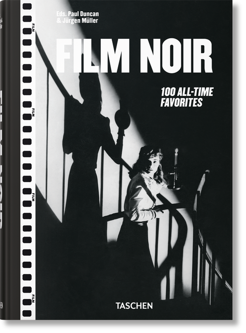 Film Noir. 100 All-Time Favorites by Jürgen Müller, Paul Duncan, 9783754404089