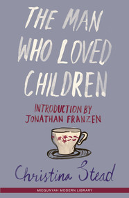 Man Who Loved Children by Christina Stead, 9780522855548