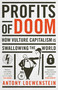 Profits of Doom (How vulture capitalism is swallowing the world: Updated Edition) by Antony Loewenstein, 9780522866827