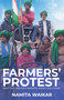 Farmers' Protest (Why the Indian Farmers went on Strike) by Namita Waikar, 9780522878707