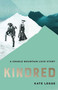 Kindred (A Cradle Mountain Love Story) - 9780522881141 by Kate Legge, 9780522881141