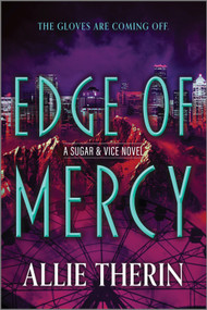 Edge of Mercy (Book 3 in a Slow Burn Gay Paranormal Romance Trilogy) by Allie Therin, 9781335621979
