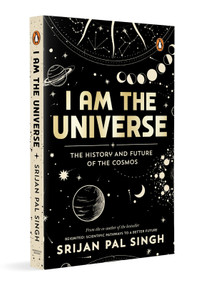 I am the Universe - 9780143453161 by Srijan Pal Singh, 9780143453161