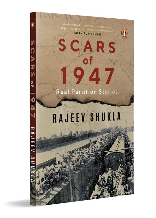 Scars of 1947 (Real Partition Stories) - 9780143463450 by Rajeev Shukla, 9780143463450