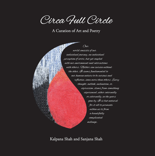 Circa Full Circle (A Curation of Art and Poetry) by Kalpana Shah, Sanjana Shah, 9780670099528