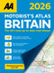 AA Motorists Atlas Britain 2026 Spiral by AA Publishing, 9780749584368