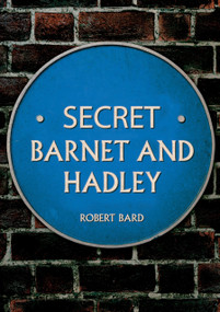Secret Barnet by Robert Bard, 9781398120020