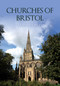 Churches of Bristol by Maurice Fells, 9781398122314