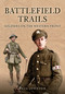 Battlefield Trails (Soldiers on the Western Front) by Paul Johnson, 9781398124172