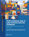 (In)Formalizing Jobs in Latin America and the Caribbean (Taxes, Benefits, and Labor Market Directives) by Katharina Fietz, Clement Joubert, Hugo Ñopo, Alberto Ocampo, Truman Packard, Josefina Posadas, Lourdes Rodriguez Chamussy, 9781464822384