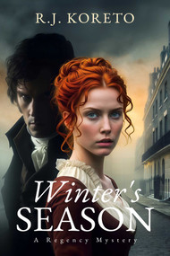 Winter's Season (A Regency Mystery) by R.J. Koreto, 9781592116898