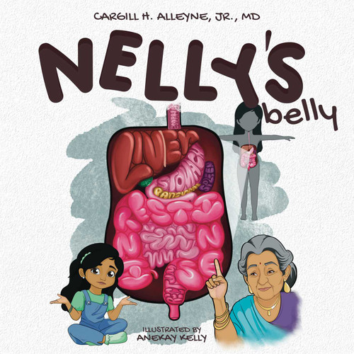 Nelly's Belly by Cargill H. Alleyne, Anekay Kelly, 9781592116966