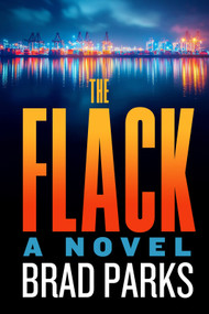The Flack by Brad Parks, 9781608096473