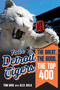 Your Detroit Tigers (The Great, the Good, the Top 400) by Tom Gage, Alex Avila, 9781637278925