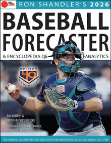 Ron Shandler's 2026 Baseball Forecaster (And Encyclopedia of Fanalytics) by Brent Hershey, Brandon Kruse, Ray Murphy, Ron Shandler, 9781637279670