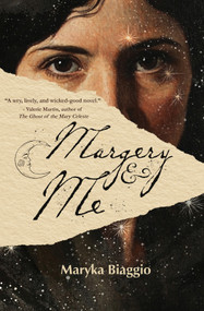 Margery and Me by Maryka Biaggio, 9781646036868