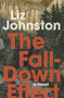 The Fall-Down Effect by Liz Johnston, Liz Johnston, 9781771669627
