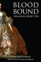 Blood Bound (Unlacing Secret Ties) by Marie-Josée Poisson, Flora-Lee Bendit, Flora-Lee Bendit, 9781778490408