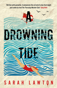 A Drowning Tide (A must-read cryptic crossword mystery for fans of BBC's Ludwig) by Sarah Lawton, 9781785306754