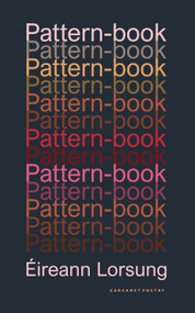 Pattern-book by Éireann Lorsung, 9781800174856