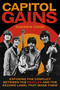 Capitol Gains (Exposing the Conflict Between The Beatles and the Record Label that Made Them) by Andrew Cook, 9781803997285