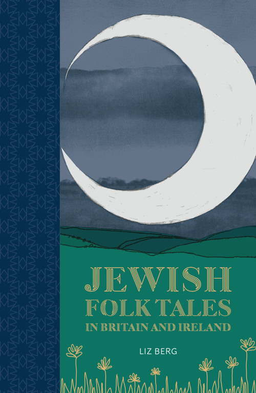 Jewish Folk Tales in Britain and Ireland - 9781803999647 by Liz Berg, 9781803999647