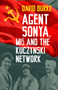 Agent Sonya, MI5 and the Kuczynski Network by David Burke, 9781803999869